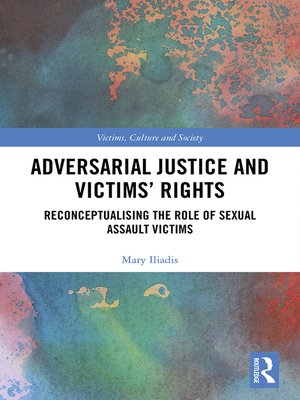cover image of Adversarial Justice and Victims' Rights